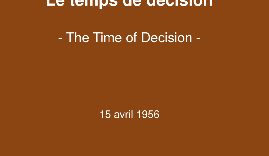 Le temps de décision