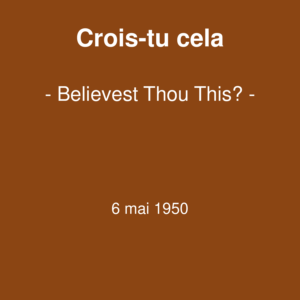 Crois tu cela