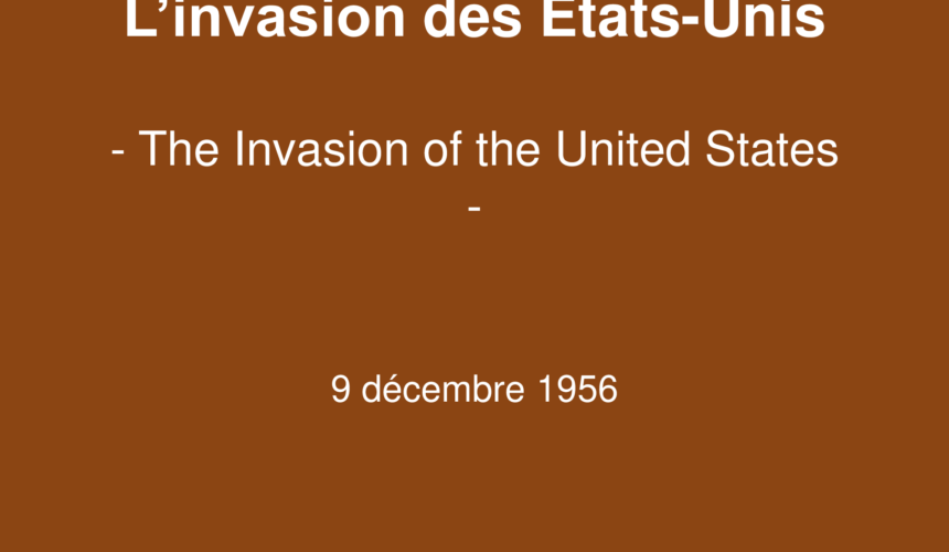 L’invasion des Etats-Unis